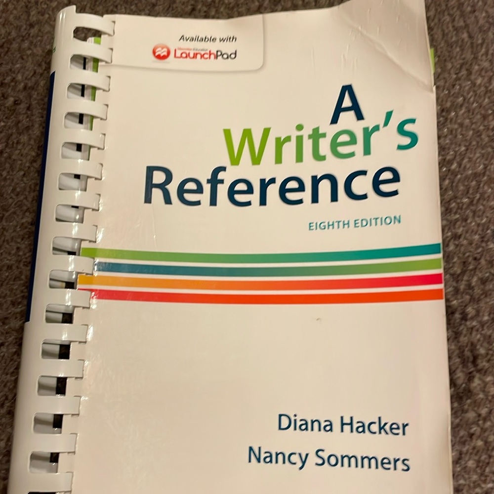A Writers Reference, eighth edition, my Diana hacker and Nancy  Sommers , book
